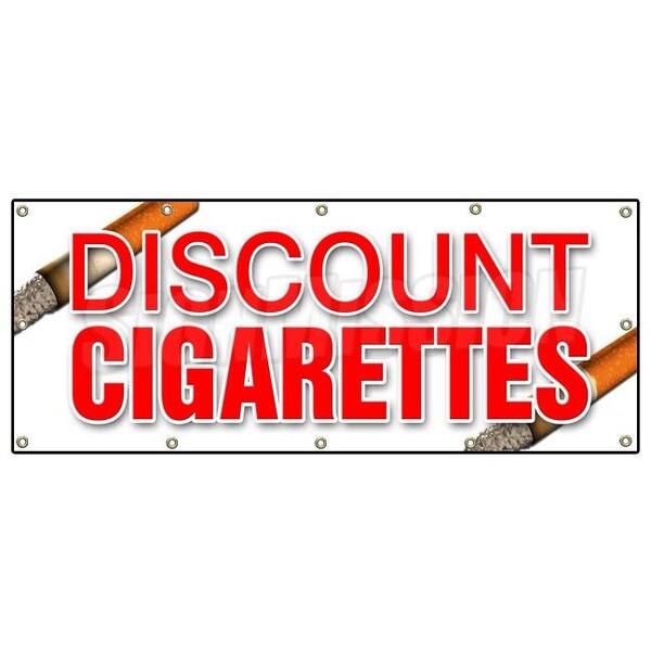 DISCOUNT CIGARETTES BANNER SIGN cheap tobacco smoking cigar smoke brand